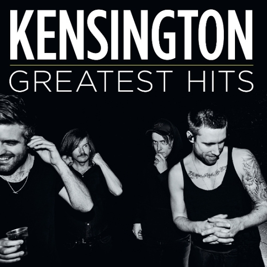 Kensington - Greatest Hits