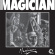 Magician - Magician Magician - Magician