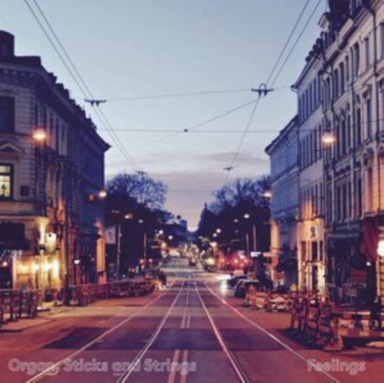 Organ Sticks And Strings - Feelings