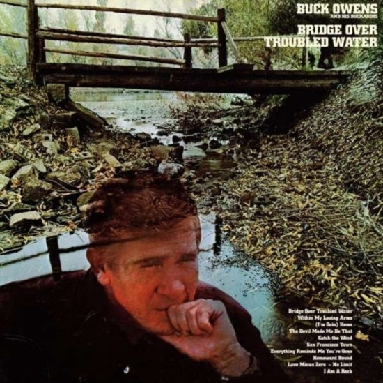 Owens Buck & His Buckaroos - Bridge Over Troubled Water (Clear V