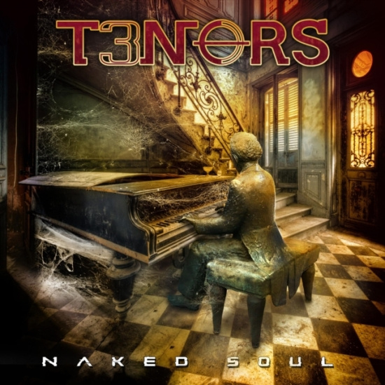 T3nors - Naked Soul