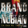 Brand Nubian - In God We Trust Brand Nubian - In God We Trust