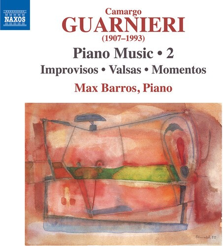Guarnieri Camargo - Piano Music, Vol. 2