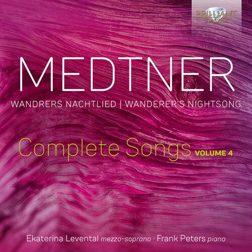 Medtner Nikolai - Wandrers Nachtlied - Complete Songs
