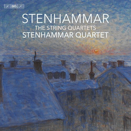 Wilhelm Stenhammar - The String Quartets (3Cd)