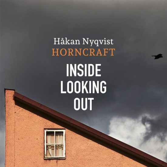 Nyqvist Håkan - Inside Looking Out