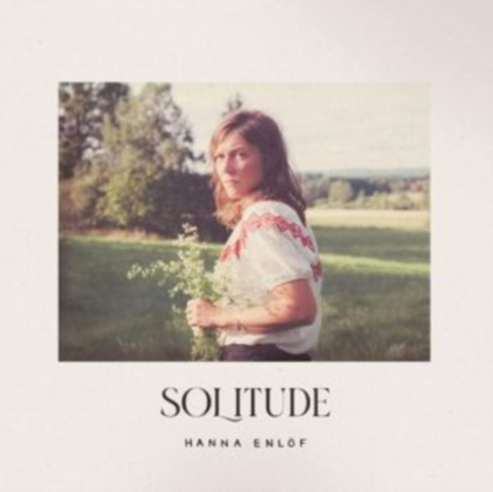 Enlöf Hanna - Solitude