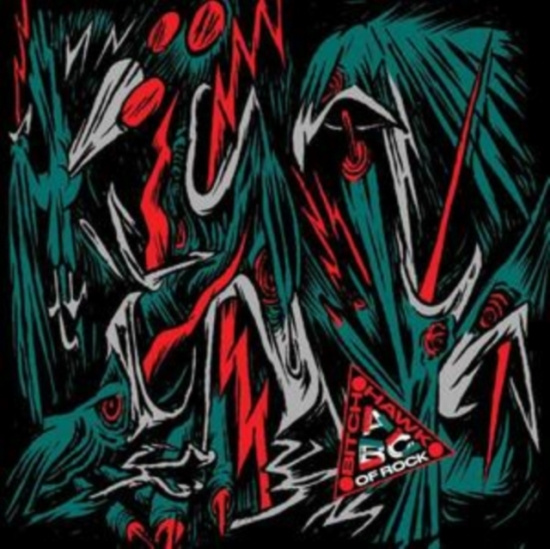 Bitch Hawk - Abc Of Rock - Ep