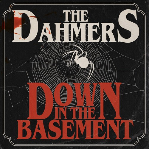 Dahmers - Down In The Basement (Black Vinyl)