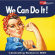 Various Artists - We Can Do It Various Artists - We Can Do It