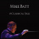 Batt Mike - A Classical Tale Batt Mike - A Classical Tale