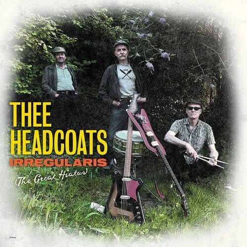 Thee Headcoats - Irregulars (The Great Hiatus) Vinyl