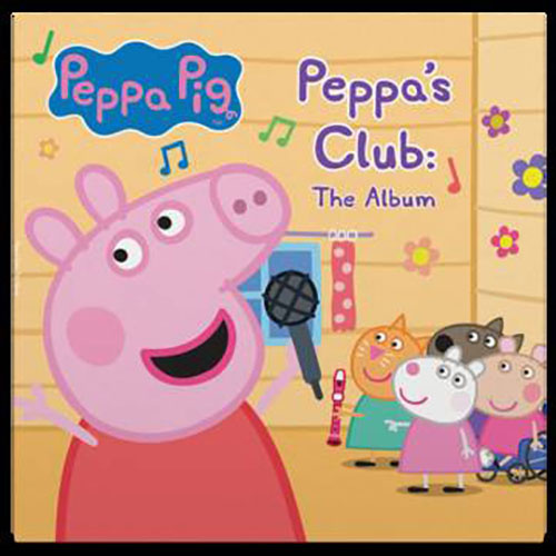 Peppa Pig - Peppa's Club: The Album