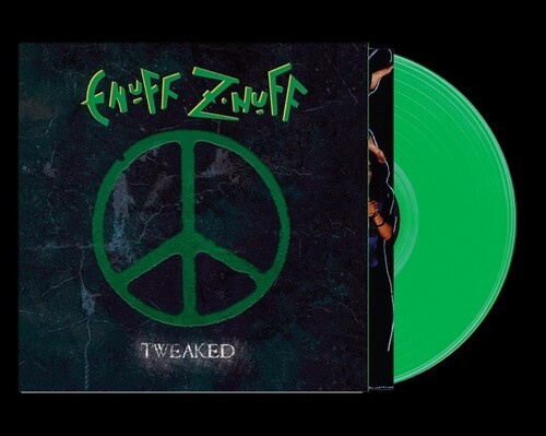 Enuff Z'nuff - Tweaked