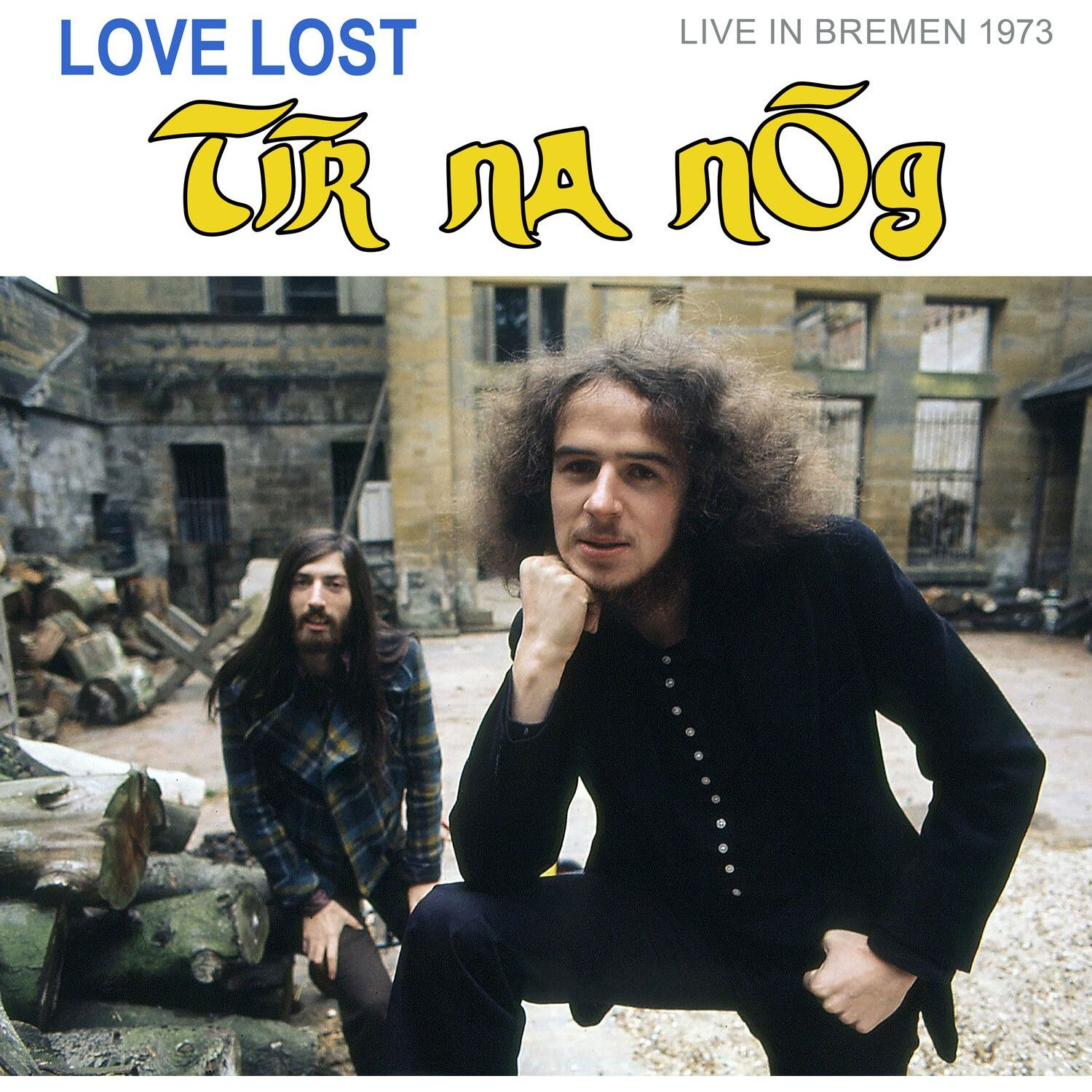Tír Na Nóg - Love Lost In Bremen (Live In Bremen