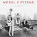 Model Citizens - Nyc 1978-1979 Model Citizens - Nyc 1978-1979