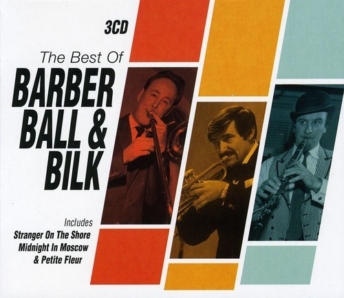 Various Artists - The Best of Barber, Ball & Bilk