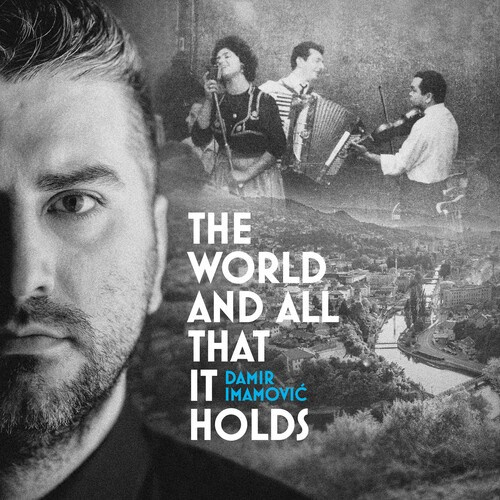Imamovic Damir - The World And All It Holds