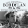 Dylan Bob - 1961 & 1962 The Years Of Living Dan Dylan Bob - 1961 & 1962 The Years Of Living Dan