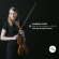 Solveig Steinborsdottir - Solo Violin Sonatas 1-6 Op. 27 Solveig Steinborsdottir - Solo Violin Sonatas 1-6 Op. 27