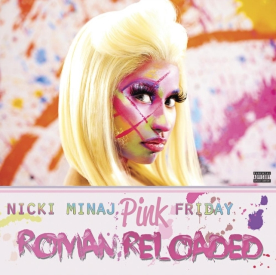 Nicki Minaj - Pink Friday: Roman Reloaded
