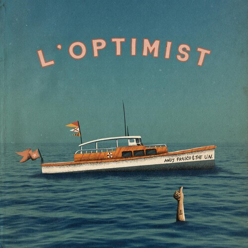 Frasco Andy & The U.N. - L'optimist
