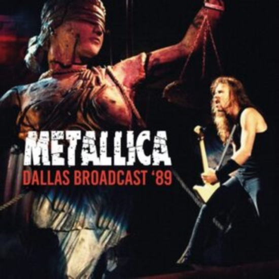Metallica - Dallas Broadcast '89 (2 Cd)