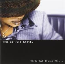 Jill Scott - Who is Jill Scott : Words & sounds vol 1