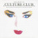 Culture Club - Best Of Culture Club Culture Club - Best Of Culture Club
