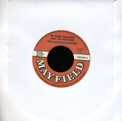 Mayfield Singers - My Baby Changes Like the Weather/ Don't 
