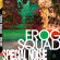 Frog Squad - Special Noise Frog Squad - Special Noise
