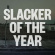 Lawrie Jim - Slacker Of The Year Lawrie Jim - Slacker Of The Year
