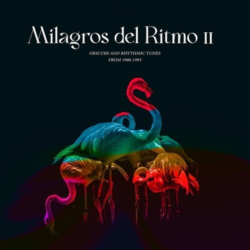 Jose Manuel Presents: Milagros Del - Obscure And Rhythmic Tunes From 198
