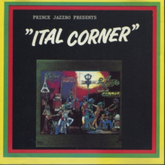 PRINCE JAZZBO - PRESENTS ITAL CORNER