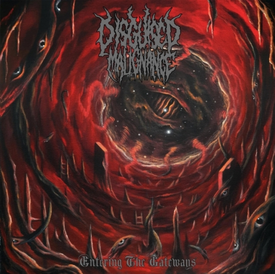 Disguised Malignance - Entering The Gateways