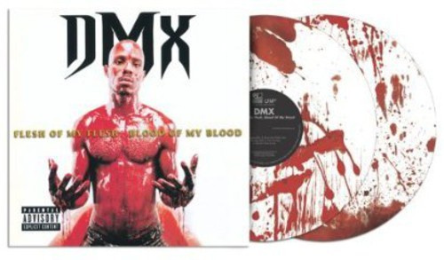Dmx - Flesh Of My Flesh, Blood Of My Blood