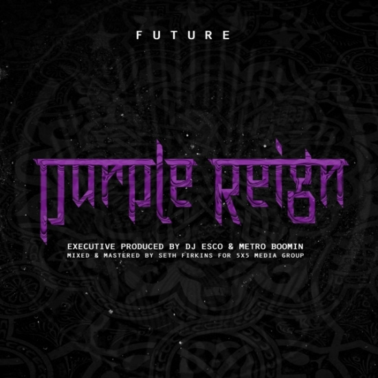 Future - Purple Reign