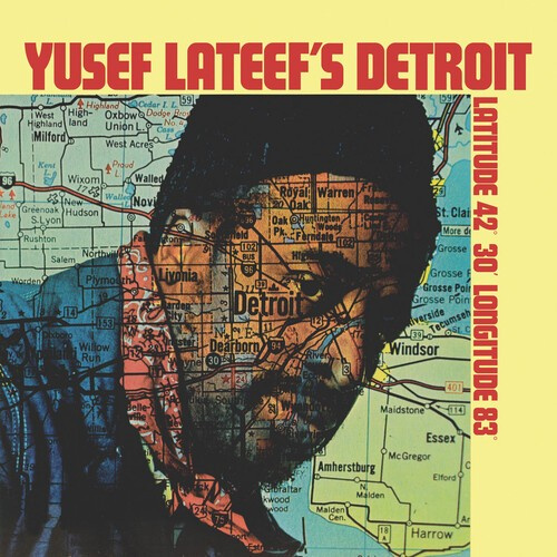 Lateef Yusef - Yusef Lateef's Detroit Latitude 42?