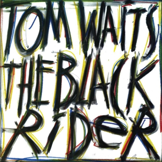 Tom Waits - The Black Rider