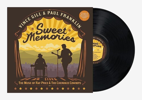 Vince Gill & Paul Franklin - Sweet Memories: The Music Of Ray Price &