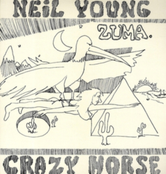 Neil Young & Crazy Horse - Zuma