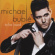 Michael Bublé - To Be Loved Michael Bublé - To Be Loved