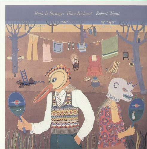 Robert Wyatt - Ruth Is Stranger Than Richard