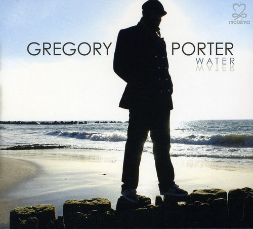 Gregory Porter - Water