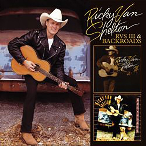 Ricky Van Shelton - Rvs Iii / Backroads