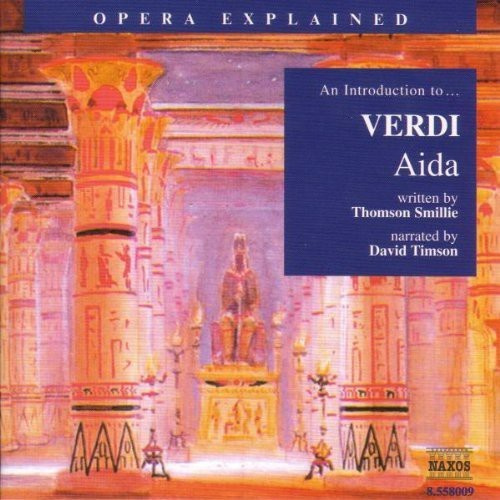 Giuseppe Verdi - Intro To Aida
