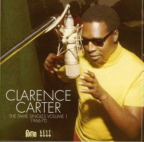 Carter Clarence - Fame Singles Volume 1, 1966-70