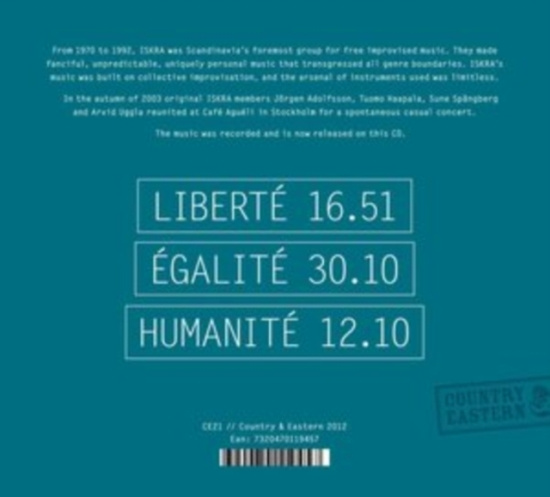 Iskra - Liberte, Egalite, Humanite