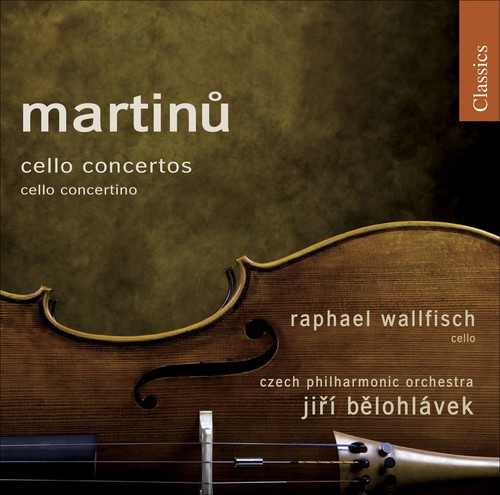Martinu - Cello Concertos