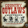 Blandade Artister - Country Outlaws Blandade Artister - Country Outlaws